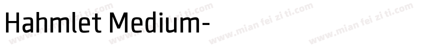 Hahmlet Medium字体转换